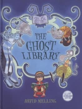 Image of The Ghost Library by David Melling Hardback