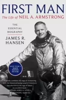 Image of First Man: The Life of Neil Armstrong