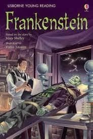 Image of Frankenstein by Rosie Dickins|Mary Wollstonecraft Shelley|Victor Tavares|Alison Kelly