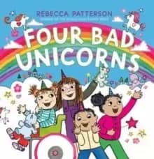 Image of Four Bad Unicorns
