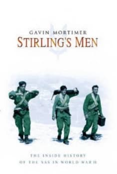 Image of Stirlings Men by Gavin Mortimer Hardback