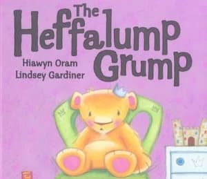 Image of The Heffalump Grump by Hiawyn Oram Hardback