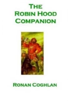 Image of The Robin Hood Companion by Ronan Coghlan Paperback