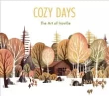 Image of Cozy Days : The Art of Iraville