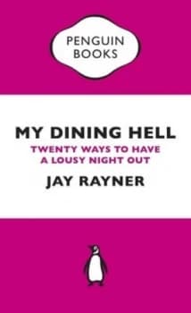 Image of My Dining Hell by Jay Rayner Paperback