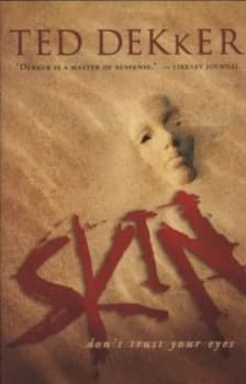 Image of Skin by Ted Dekker Paperback