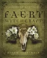 Image of forbidden mysteries of faery witchcraft