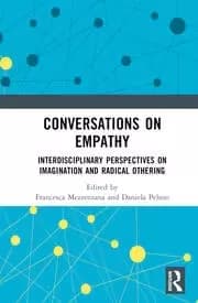 Image of Conversations on Empathy Interdisciplinary Perspectives on Imagination and Radical Othering