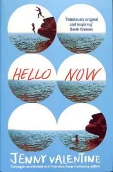 Image of Hello now by Jenny Valentine
