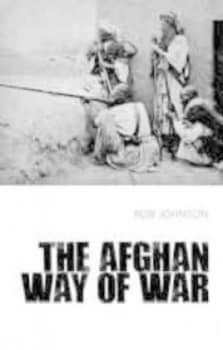 Image of The Afghan Way of War by Robert Johnson Hardback