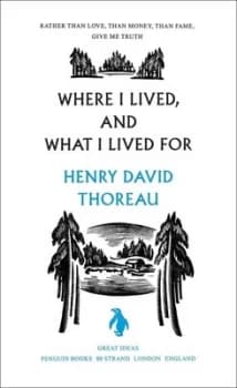 Image of Where I Lived and What I Lived for by Henry Thoreau Book