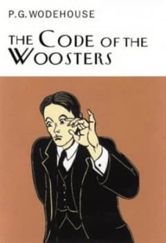 Image of The Code of the Woosters by P.G. Wodehouse Hardback