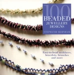 Image of 100 Beaded Jewellery Designs by Stephanie Burnham Paperback