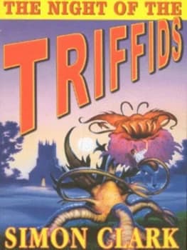 Image of The Night of the Triffids by Simon Clark Paperback
