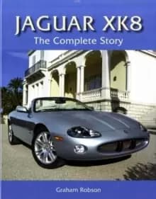 Image of Jaguar XK8 : The Complete Story