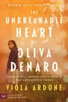 Image of The Unbreakable Heart of Oliva Denaro : A Novel