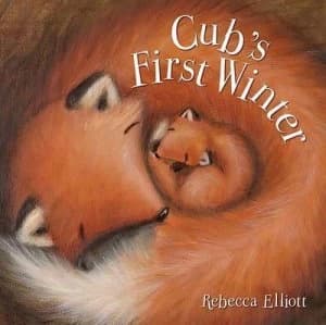 Image of Cubs First Winter by Rebecca Elliott Hardback