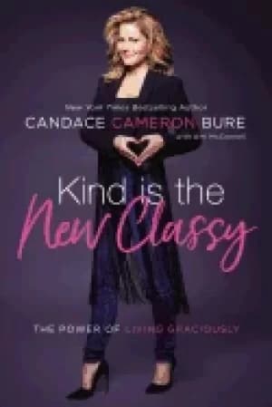 Image of kind is the new classy the power of living graciously