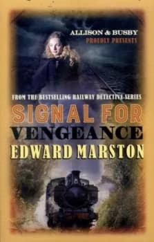 Image of Signal for Vengeance by Edward Marston Book