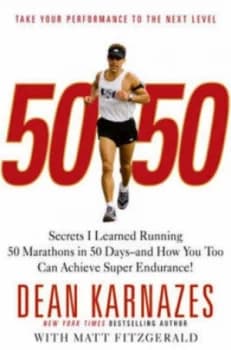 Image of 50/50 by Dean Karnazes Hardback