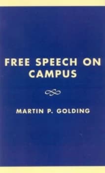 Image of Free Speech on Campus by Martin P. Golding Book
