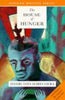 Image of The House of Hunger by Dambudzo Marechera Book