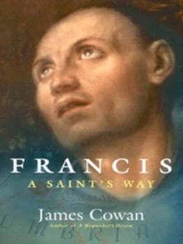 Image of Francis by James Cowan Hardback