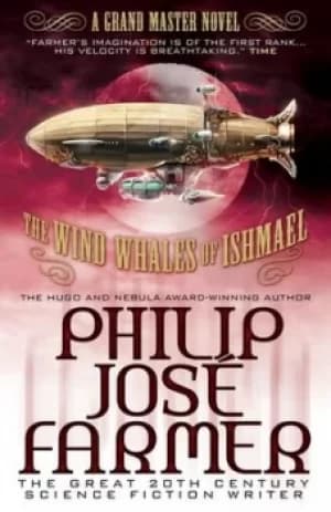 Image of The wind whales of Ishmael by Philip Jose Farmer