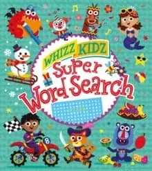 Image of Whizz Kidz: Super Word Search