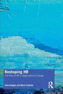 Image of Reshaping HR : The Role of HR in Organizational Change