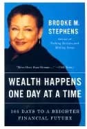 Image of wealth happens one day at a time 365 days to a brighter financial future