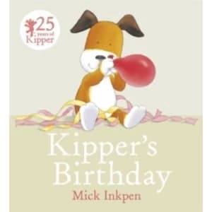 Image of Kipper's Birthday by Mick Inkpen (Paperback, 2014)