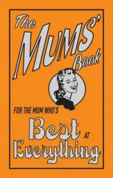 Image of The Mums Book by Alison Maloney Hardback