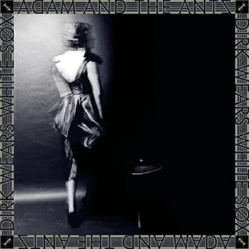 Image of Adam & The Ants - Dirk Wears White Sox (Remastered and Expanded) CD