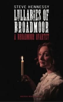 Image of Lullabies of Broadmoor by Steve Hennessey Book