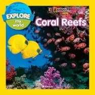 Image of explore my world coral reefs