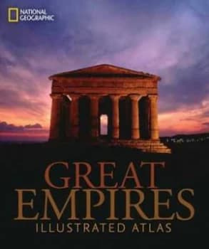 Image of Great Empires by Stephen G Hyslop and Patricia Daniels and National Geographic Society Hardback