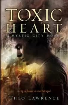 Image of Toxic heart by Theo Lawrence