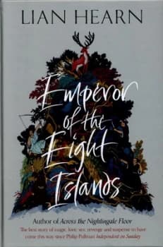 Image of Emperor of the Eight Islands by Lian Hearn Hardback