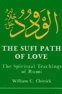Image of sufi path of love the spiritual teachings of rumi