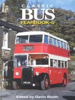 Image of Classic Bus Yearbook 5 by Gavin Booth Hardback