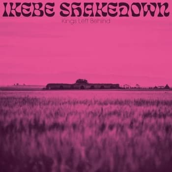 Image of Ikebe Shakedown - Kings Left Behind CD