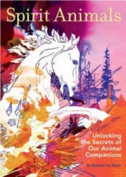 Image of Spirit Animals by Stefanie Iris Weiss Paperback