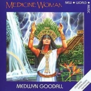 Image of Medicine Woman by Medwyn Goodall CD Album