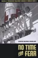 Image of no time for fear voices of american military nurses in world war ii