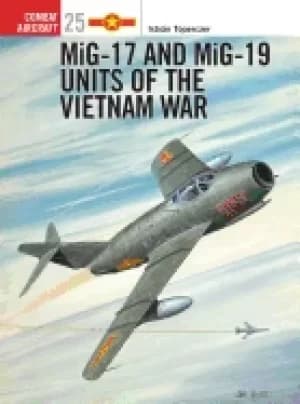Image of mig 17 and mig 19 units of the vietnam war