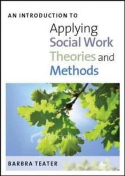 Image of An Introduction to Applying Social Work Theories and Methods by Barbra Teater Paperback