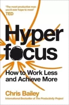 Image of Hyperfocus by Chris Bailey