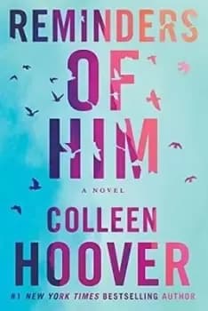Image of Reminders of Him by Colleen Hoover