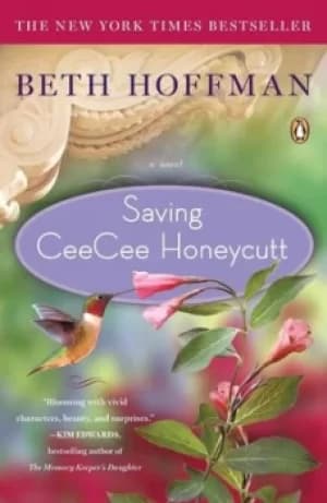 Image of Saving CeeCee Honeycutt by Beth Hoffman